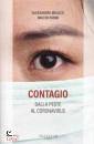 immagine di Contagio Dalla peste al coronavirus