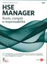immagine di Hse manager. Ruolo, compiti e responsabilit�