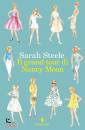 STEELE SARAH, Grand tour di Nancy Moon