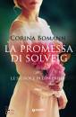 BOMANN CORINA, La promessa di solveig le signore di l�wenhof