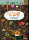 AGNESE BARUZZI, Avventure sottoterra con Lupo Bernardo Trovami!