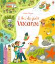 GILPIN REBECCA, Vacanze Il libro dei giochi
