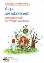 immagine di Yoga per adolescenti Semplici esercizi per ...