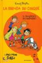 BLYTON ENID, Il bambino scomparso La banda dei cinque