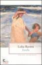 RAVERA LIDIA, Sorelle