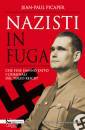 PICAPER, Nazisti in fuga