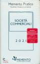 FRANCIS LEFEBRE, Societ� commerciali 2021 - Memento pratico