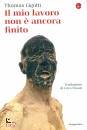 LIGOTTI THOMAS, Il mio lavoro non � ancora finito