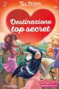 STILTON TEA, Destinazione top secret
