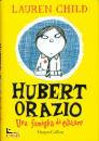 CHILD LAUREN, Hubert Orazio Una famiglia da educare
