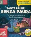 FRANCO BARBARA, Tante paure senza paura