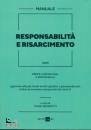 BENEDETTI MARIO /ED, Responsabilit� e risarcimento 2020