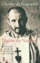 DE FOUCAULD CHARLES, Pagine da Nazaret Gli scritti spirituali ...
