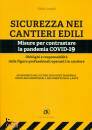 LUSARDI GIULIO, Sicurezza nei cantieri edili