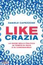 CAPEZZONE DANIELE, Likecrazia