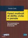 CIULLO NUNZIO, Pareri motivati di diritto civile e penale