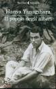 YANAGIHARA HANYA, Il popolo degli alberi