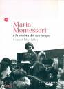 FABBRI FABIO /ED, Maria Montessori e la societ� del suo tempo ...