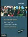GRANIERI MASSIMO, Il rock