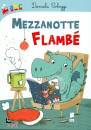 COLOGGI DANIELA, Mezzanotte Flamb�