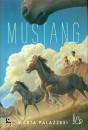 MARTA PALAZZESI, Mustang