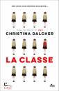 DALCHER CHRISTINA, La classe