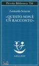 SCIASCIA LEONARDO, Questo non � un racconto