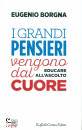 BORGNA EUGENIO, I grandi pensieri vengono dal cuore Educare ...