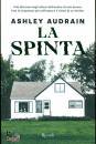 AUDRAIN ASHLEY, La spinta The push
