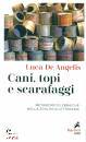 DE ANGELIS LUCA, Cani, topi e scarafaggi Metamorfosi ebraiche ...