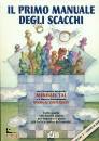 immagine di Il primo manuale degli scacchi 1� Lezioni di base
