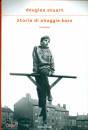 STUART DOUGLAS, Storia di Shuggie Bain