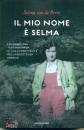 immagine di Il mio nome � Selma La coraggiosa testimonianza