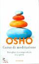 OSHO, Corso di meditazione