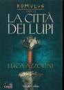 immagine di La citt� dei lupi Romulus 3
