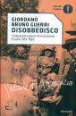 GUERRI GIORDANO B., Disobbedisco