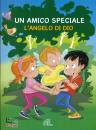LUCI ANNA, Un amico speciale L