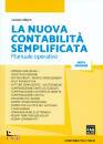ALBERTI LUCIANO, Nuova contabilit� semplificata manuale operativo