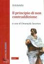 ARISTOTELE, Il principio di non contraddizione