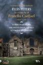 PETERS, ELLIS, Le cronache di fratello cadfael Vol. 2