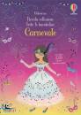 FIONA WATT, Carnevale Piccola collezione Vesto le bamboline