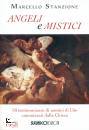 STANZIONE MARCELLO, Angeli e mistici