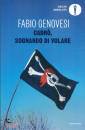 GENOVESI FABIO, Cadr�, sognando di volare