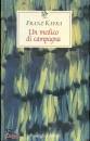 KAFKA FRANZ, Un medico di campagna