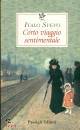 SVEVO ITALO, Corto viaggio sentimentale