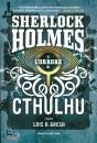 GRESH LOIS, Sherlock Holmes e l
