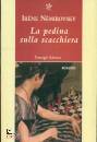 NEMIROVSKY IRENE, La pedina sulla scacchiera