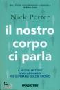 immagine di Il nostro corpo ci parla Il nuovo metodo ...