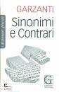 GARZANTI, Sinonimi e contrari