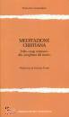 COMANDINI FRANCESCO, Meditazione cristiana Dallo "yoga cristiano" a ...